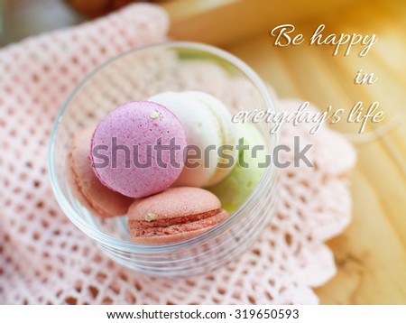 life quote. Inspirational quote. Motivational background on macaroon background