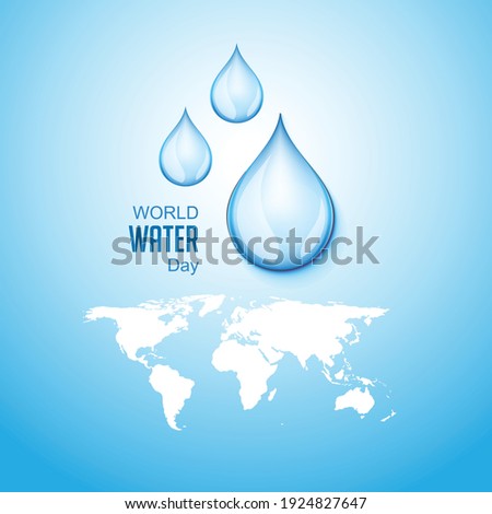 World water day. Save water.