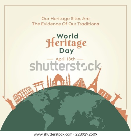 World Heritage Day, April 18, Wonders of the world, 7 Wonders, Architectural Heritage Sites, Social Media Post Vector Template 