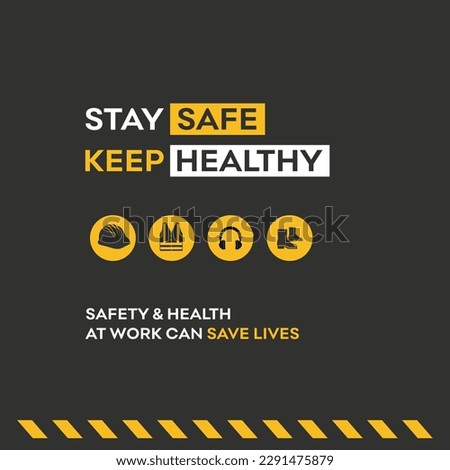 World Day for Safety and Health at Work, April 28, Real Estate, Construction Site Safety, Stay Safe,  Workers Safety, Social Media Template Poster Design