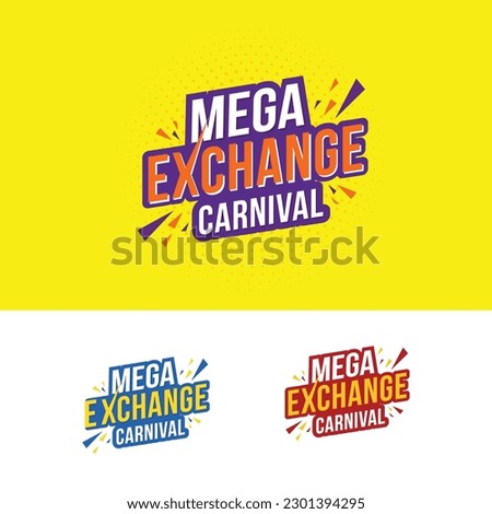 Mega Exchange Carnival Logo Label Unit Vector Design. Halftone Yellow BG
