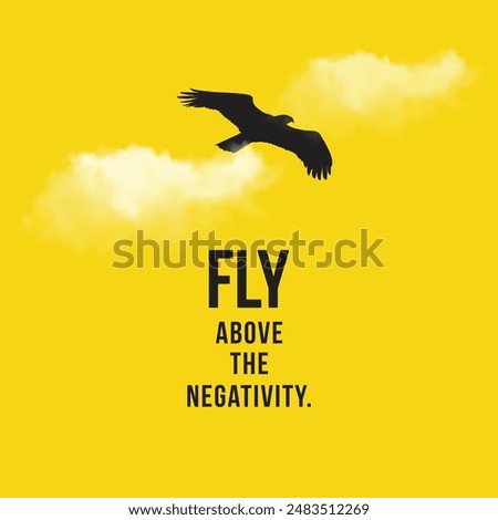 Fly High Inspirational Eagle Quotes. Motivational Quotes, Positive Thinking, Good Quotes, Fly High Dream Big. Vector Design Templates