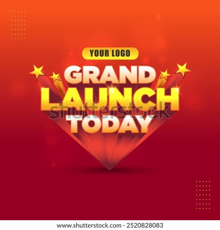 Grand Launch Today Logo Design Unit, Label vector. Opening, Announcement, Advertising Concept