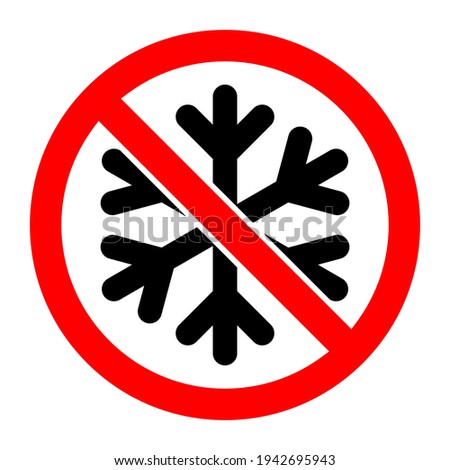 Stop or ban red round sign with snowflake icon. Vector illustration. Forbidden sign. Freezing is prohibited