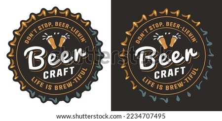Beer cap for brew emblem or craft beer logo. Label or print with metal cork for bar, pub or brewery shop.