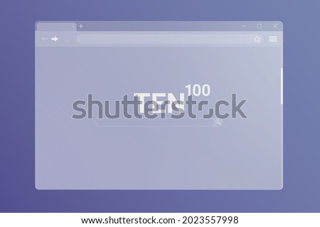 Internet browser window interface of translucent frosted glass. Ground glass web browser frame.