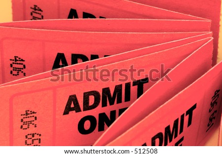 Photo of Admit One Tickets