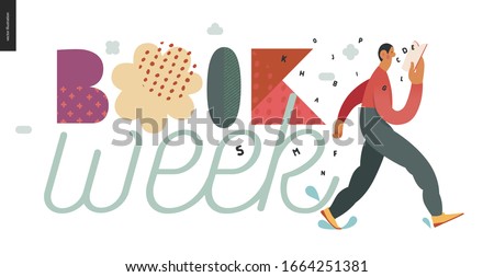 World Book Day graphics -book week events. Modern flat vector concept illustrations of reading people -a brunette man walking, reading a book, letters dropping out. Big lettering Book week