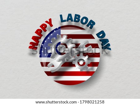 Industry tools with HAPPY LABOR DAY lettering in 3d style on the USA. flag in a circle shape and white paper pattern background. 