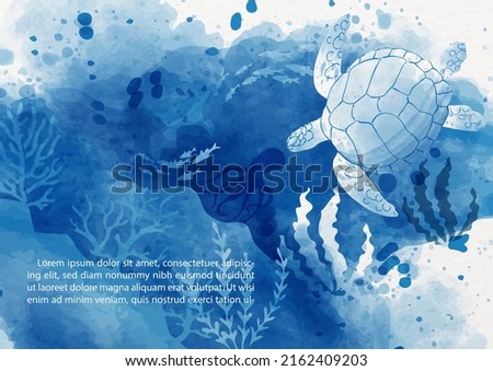 Sea turtle with the scene of under ocean in watercolor style, example texts on white paper pattern background. Card and poster of ocean in blue watercolor style and vector design.