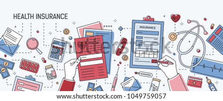 Horizontal banner with hands filling out application form of health insurance surrounded by dollars, paper documents, medical equipment and tools, pills. Colored vector illustration in line art style