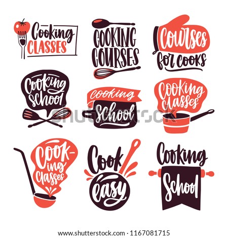 Collection of lettering written with cursive font and decorated with cookware, kitchen utensils isolated on white background. Bundle of cooking classes or school logos. Colored vector illustration.