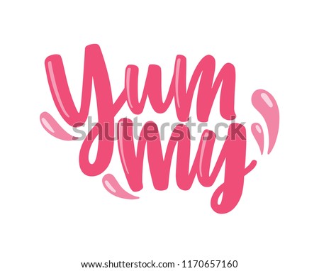 Yummy word handwritten with elegant pink cursive calligraphic font or script. Exclamation word or remark isolated on white background. Artistic text composition. Colorful vector illustration.