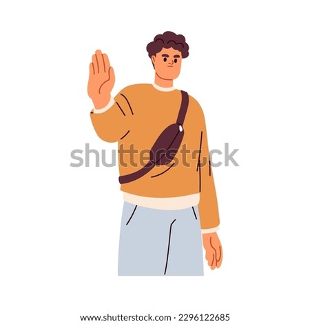 Man rejecting, refusing, gesturing stop with hand. Serious angry person showing negative attitude, saying no. Disapproval, rejection concept. Flat vector illustration isolated on white background