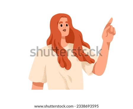 Woman pointing with index finger. Young girl showing, indicating something. Person clicking, touching, choosing with hand gesture. Flat graphic vector illustration isolated on white background