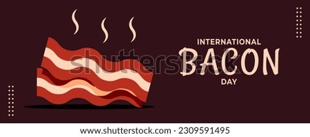 International Bacon Day on 02 September Banner Background. Horizontal Banner Template Design. Vector Illustration