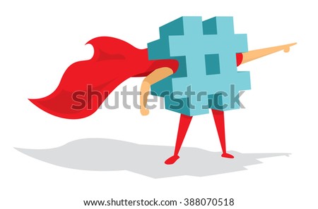 Cartoon illustration of super hash tag standing with cape