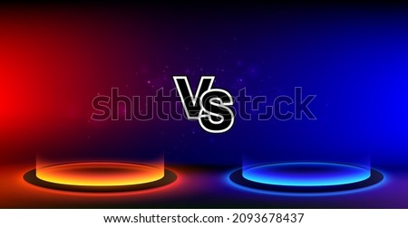 Futuristic versus banner. VS template design for games, battle, match, sports or fight competition. Round pedestal podium on black background. Futuristic product stand template.