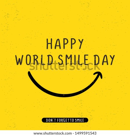 Happy world smile day banner vector illustration greeting design on yellow background