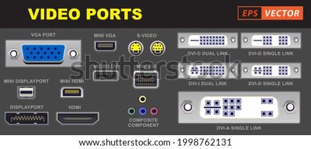 set of realistic video port computer connectors or video universal connector symbols or various plug connector video ports vga s-video hdmi displayport dvi component. eps vector