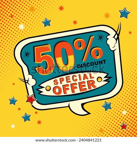 50 percent off. Comic book style art. Special offer and discount. Background yellow.