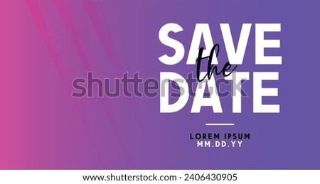 Save the date banner. Can be used for business, marketing and advertising.
