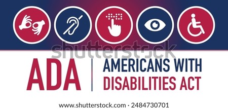 Americans with Disability Act. ADA is a civil rights law that prohibits discrimination based on disability.Vector illustration