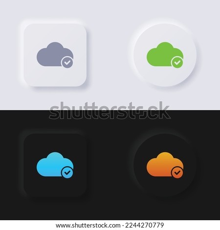 Cloud icon with Check mark symbol, Multicolor neumorphism button soft UI Design for Web design, Application UI and more, Icon set, Button, Vector.