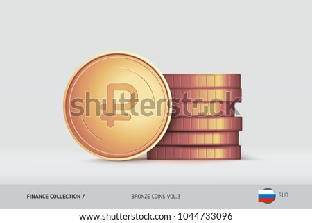 Bronze coins. Realistic Russian Ruble coin standing near of stacked coins. Finance concept for websites, web design, mobile app, infographics.