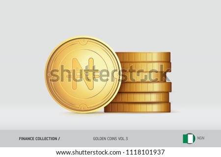 Gold coins. Realistic Nigerian Naira coin standing near of stacked coins. Finance concept for websites, web design, mobile app, infographics.