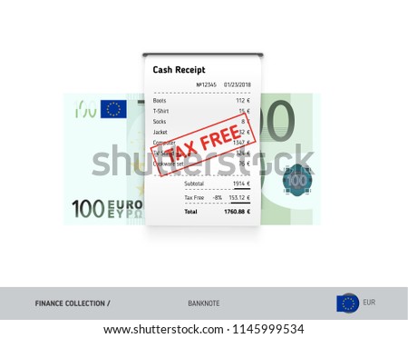 Receipt with 100 Euro Banknote. Flat style sales printed shopping paper bill with red tax free stamp. Shopping and sales concept. 