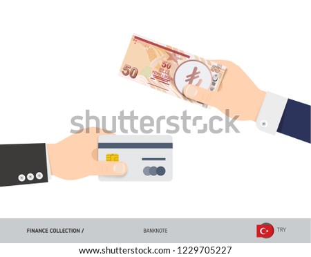 Hand giving Turkish Lira 50 Turkish Lira and credit card instead. Flat style vector illustration. Business finance concept.