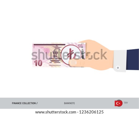 10 Turkish Lira Banknote. Hand gives money. Flat style vector illustration. Salary payout or corruption concept.