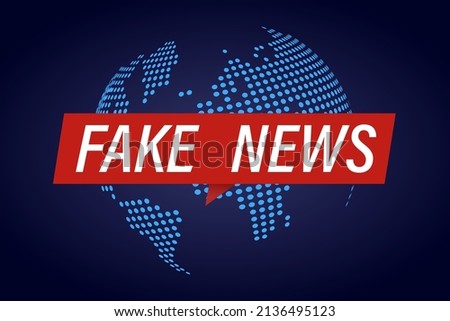 Fake News Live on World Globe Background. Business Technology Online Scam Fraud Hacker False Fake News Background. Misinformation Vector Illustration.