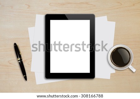 Tablet , Page, Pen, Coffee Cup on wood table background texture with copy space and text space