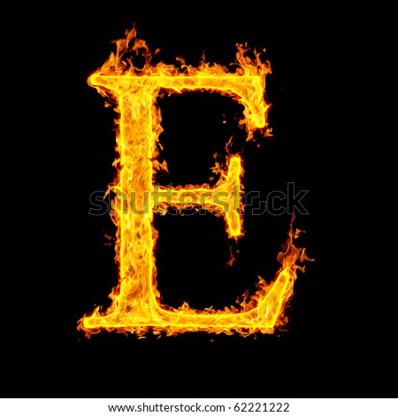 E ,Fire Letter Stock Photo 62221222 : Shutterstock