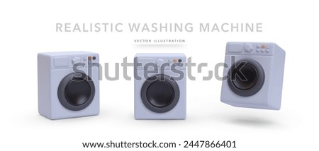 Set of 3d realistic washing machine isolated on white background. Vector illustration