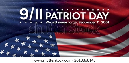 Patriot day. September 11, patriot day background. United states flag poster. American flag and text on red and blue with stars background for Patriot Day.  Vector illustration.