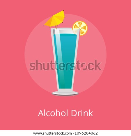 Cute alcohol drink with small decorative umbrella vector illustration of blue beverage with orange slice, cone-shaped glass isolated on red background