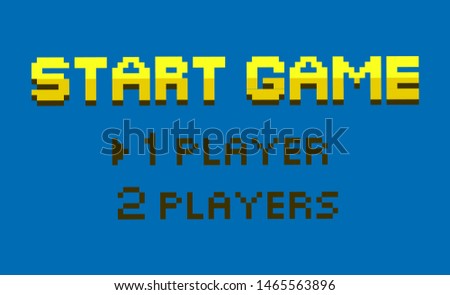 Start game vector, choice between one or two players mode, flat style option for gamers, retro pixel art gamification. Color fonts question interface. Pixelated video-game