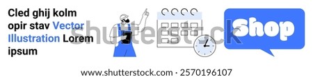 Man with a clipboard points at a calendar and clock with a Shop speech bubble. Ideal for business scheduling, time management, online shopping, productivity, and e-commerce. Banner for landing page