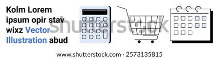 Calculator shopping cart and calendar next to placeholder text. Ideal for finance scheduling e-commerce budgeting and productivity. Banner for landing page