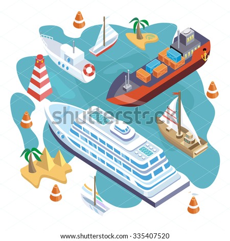 3d isometric set ships. Sea transport. Island and buoy, motorboat and containership, cruise and tanker, cargo shipping, boat transportation, ocean and vessel on white background