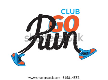 Club go run logo template with colourful text poster. Funny inscription in running shoes on white in cartoon style flat design. Fast movement motion vector illustration of sport lifestyle logotype