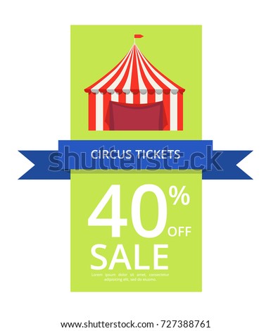 Circus tickets 40% off sale written on blue ribbon on green background vector illustration isolated on white, including space for placing your text