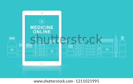 Healthcare and medical online ipad with bottles set medicine, pills, healthcare and pharmacy on website for hospital and clinic vector illustration