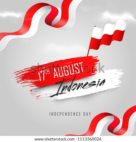 17th August, Indonesian Independence Day banner or poster design with Waving flag in national flag colors background.