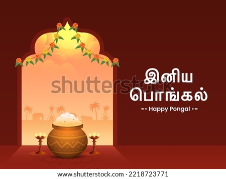 Happy Pongal Text Written In Tamil Language With Clay Pot Full Of Traditional Dish, Lit Oil Lamp (Diya) Stand And Toran Decorated Red Background.