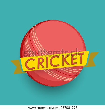 Sports of cricket concept with red ball and text on ribbon on sea green background.