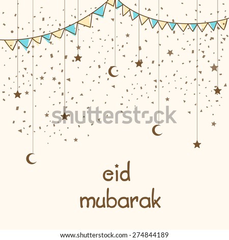 Elegant greeting card design decorated with hanging crescent moon, stars and buntings for Muslim community festival, Eid celebration.